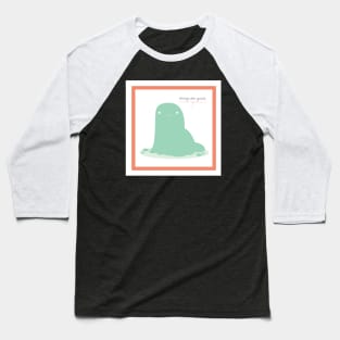 Positivity Slime Baseball T-Shirt